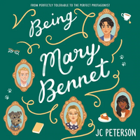 Being Mary Bennet by JC Peterson