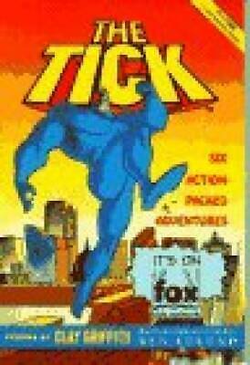 The Tick: Six Action-packed Adventures by Susan Griffith, Clay Griffith