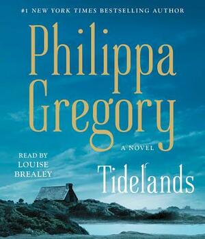 Tidelands by Philippa Gregory