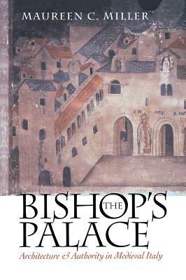 The Bishop's Palace by Maureen C. Miller