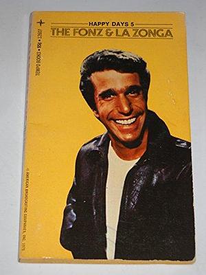 The Fonz &amp; La Zonga by William Johnston