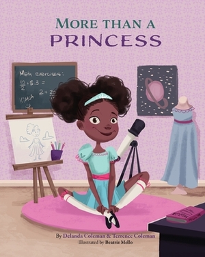 More Than a Princess by Coleman Delanda, Mello Beatriz, Coleman Terrence