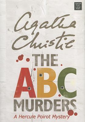 The A.B.C. Murders by Agatha Christie, Agatha Christie