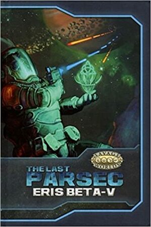 The Last Parsec: Eris Beta-V by Pinnacle Entertainment