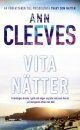 Vita nätter by Ann Cleeves