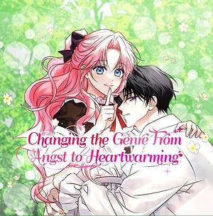 Changing the Genre From Angst to Heartwarming by HWANG DoTol, Yangdam