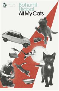 All My Cats by Bohumil Hrabal
