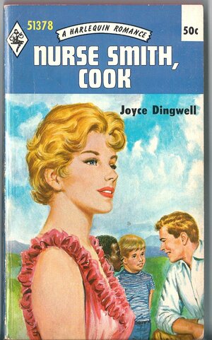 Nurse Smith, Cook by Joyce Dingwell