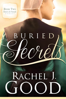 Buried Secrets by Rachel J. Good