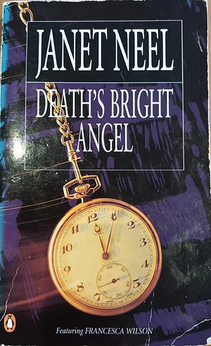 Death's Bright Angel by Janet Neel