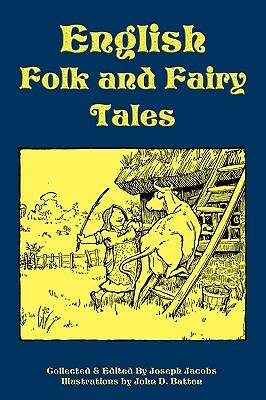 English Folk and Fairy Tales by 