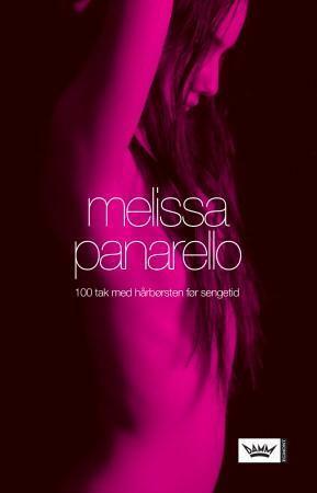 One Hundred Strokes of the Brush Before Bed by Melissa Panarello