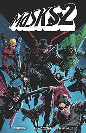 Masks 2 by Eman Casallos, Cullen Bunn, Cullen Bunn