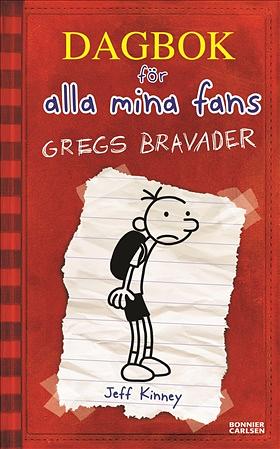 Gregs bravader by Jeff Kinney