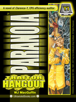 PARANOIA Y1 Traitor Hangout by W.J. MacGuffin