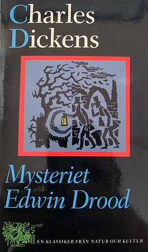 Mysteriet Edwin Drood by Charles Dickens