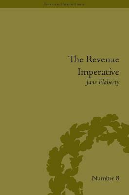 The Revenue Imperative: The Union's Financial Policies During the American Civil War by Jane S. Flaherty