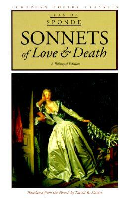 Sonnets of Love and Death by Jean de Sponde