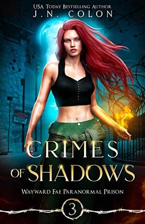 Crimes of Shadows by J.N. Colon