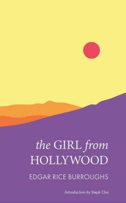 The Girl from Hollywood by Edgar Rice Burroughs