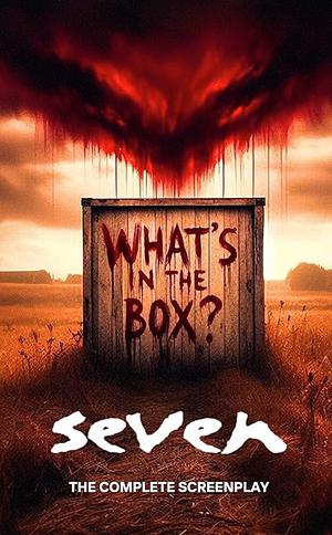 Se7en: The Complete Screenplay by Andrew Kevin Walker