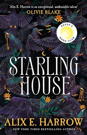 Starling House by Alix E. Harrow