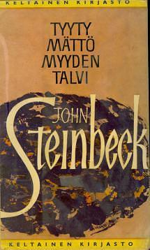 Tyytymättömyyden talvi by John Steinbeck