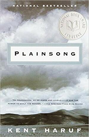 Plainsong by Kent Haruf