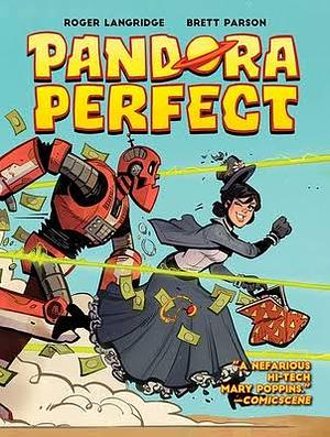 Pandora Perfect by Roger Langridge