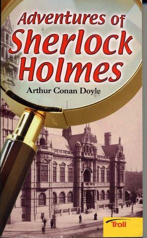 Adventures Of Sherlock Holmes by Arthur Conan Doyle