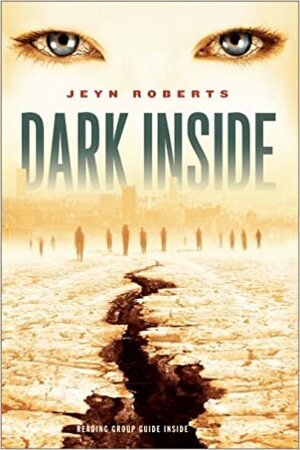 Dark Inside by Jeyn Roberts