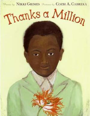 Thanks a Million by Nikki Grimes