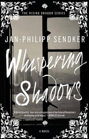 Whispering Shadows by Jan-Philipp Sendker
