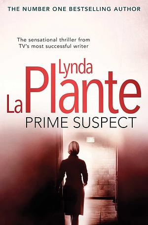 Prime Suspect by Lynda La Plante