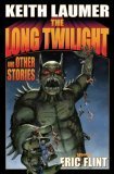 The Long Twilight and Other Stories by Keith Laumer