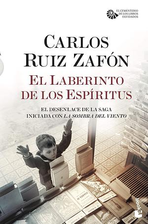 El Laberinto de los Espíritus: El cementerio de los libros olvidados, 4 by Carlos Ruiz Zafón, Carlos Ruiz Zafón