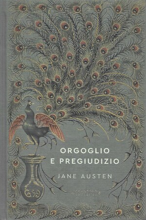 Orgoglio e pregiudizio (Storie senza tempo) by Jane Austen
