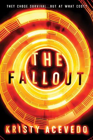 The Fallout by Kristy Acevedo