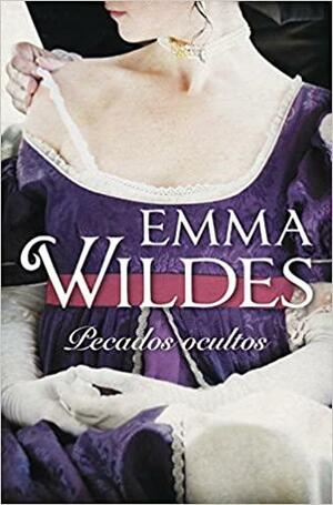 Pecados Ocultos by Emma Wildes