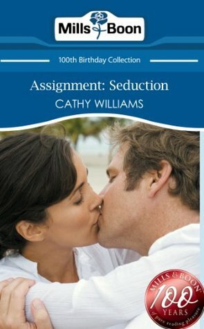 Assignment: Seduction by Cathy Williams