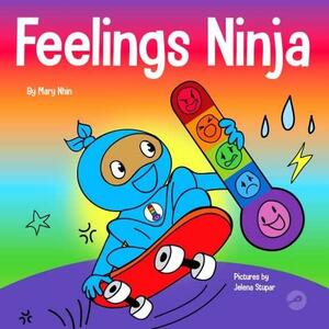 Feelings Ninja by Mary Nhin