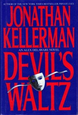 Devil's Waltz by Jonathan Kellerman