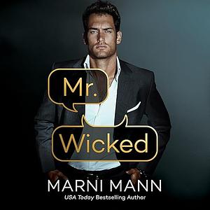 Mr. Wicked by Marni Mann