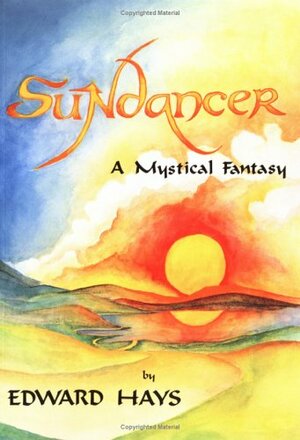 Sundancer by Edward Hays