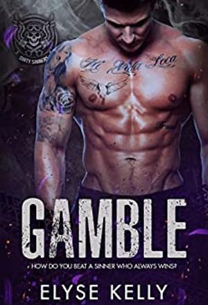 Gamble by Elyse Kelly