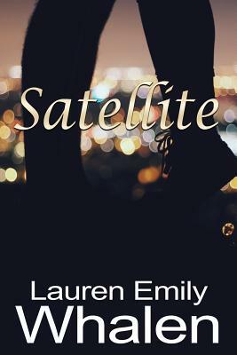 Satellite by Lauren Emily Whalen