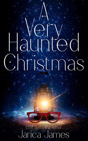 A Very Haunted Christmas by Jarica James