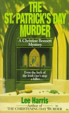 The St. Patrick's Day Murder by Lee Harris