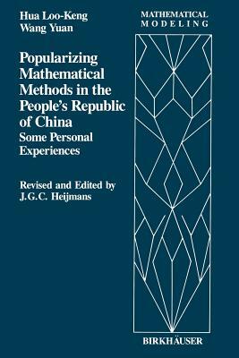 Popularizing Mathematical Methods in the People's Republic of China: Some Personal Experiences by L. K. Hua, Wang