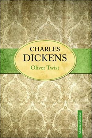 Oliver Twist by Charles Dickens